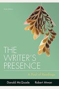 The Writer's Presence: A Pool Of Readings