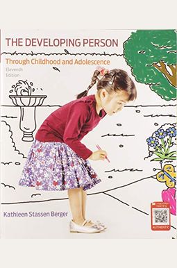 Developing Person Through Childhood And Adolescence Developing Person Through Childhood And Adolescence