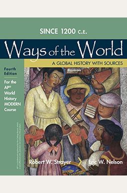 1200 Update Ways Of The World With Sources For The Ap(R) Modern Course 1200 Update Ways Of The World With Sources For The Ap(R) Modern Course