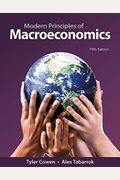 Study Guide To Accompany Modern Principles: Macroeconomics, 2nd Edition