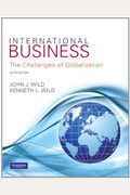 International Business: The Challenges Of Globalization