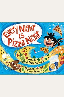 Every Night Is Pizza Night Every Night Is Pizza Night