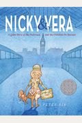 Nicky & Vera: A Quiet Hero Of The Holocaust And The Children He Rescued