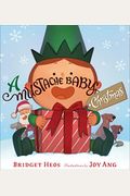 A Mustache Baby Christmas: A Christmas Holiday Book For Kids