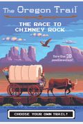 The Oregon Trail: The Race To Chimney Rock