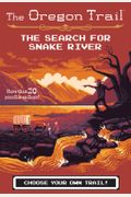 The Search For Snake River (The Oregon Trail)