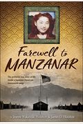 Farewell To Manzanar