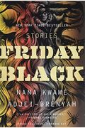 Friday Black: Stories