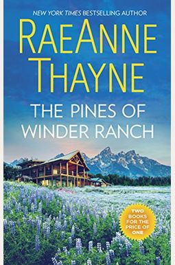 The Pines Of Winder Ranch: An Anthology The Pines Of Winder Ranch: An Anthology