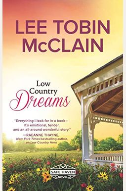 Low Country Dreams Low Country Dreams