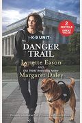 Danger Trail: An Anthology