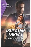 Isolated Threat (A Badlands Cops Novel)