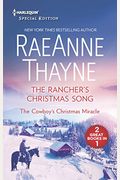 The Rancher's Christmas Song & The Cowboy's Christmas Miracle: An Anthology