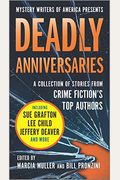 Deadly Anniversaries: Mystery Writers of America's 75th Anniversary Anthology