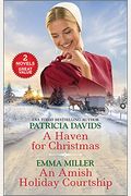 A Haven for Christmas and an Amish Holiday Courtship