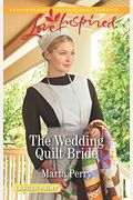 The Wedding Quilt Bride (Brides Of Lost Creek)