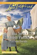 His New Amish Family (The Amish Bachelors)
