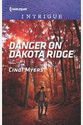 Danger On Dakota Ridge