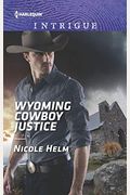 Wyoming Cowboy Justice