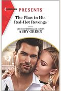 The Flaw In His Red-Hot Revenge: An Uplifting International Romance