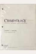 Criminology: Theories, Patterns and Typologies, Loose-Leaf Version