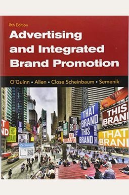 Advertising And Integrated Brand Promotion Advertising And Integrated Brand Promotion