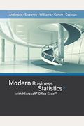 Modern Business Statistics With Microsoft Office Excel (With Xlstat Education Edition Printed Access Card)