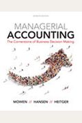 Managerial Accounting: The Cornerstone Of Business Decision-Making