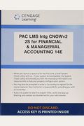 Lms Integrated Cengagenowv2, 2 Terms Printed Access Card for Warren/Reeve/Duchac's Financial & Managerial Accounting, 14e
