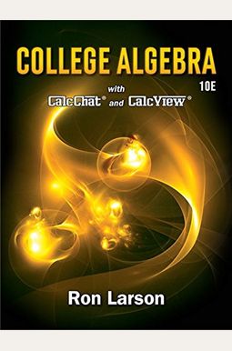 College Algebra, Loose-Leaf Version College Algebra, Loose-Leaf Version