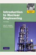 Introduction To Nuclear Engineering