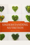 Understanding Nutrition (Understanding Nutrition)