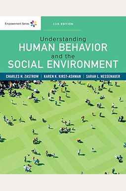 Empowerment Series: Understanding Human Behavior And The Social Environment Empowerment Series: Understanding Human Behavior And The Social Environment