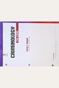 Bundle: Criminology: The Core, Loose-Leaf Version, 7th + Mindtap Criminal Justice, 1 Term (6 Months) Printed Access Card