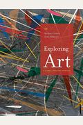 Exploring Art: A Global, Thematic Approach, Revised