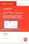Webassign Printed Access Card For Serway/Vuille's College Physics, 11th Edition, Multi-Term