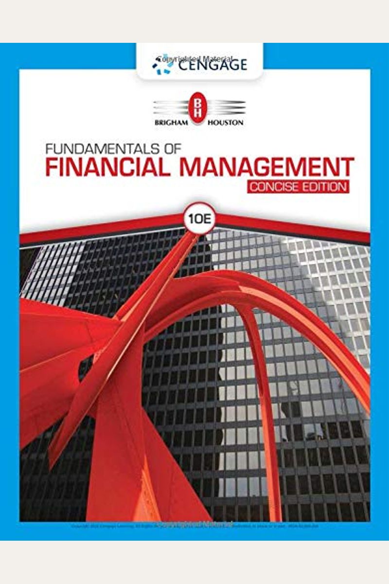 Fundamentals Of Financial Management, Concise Edition
