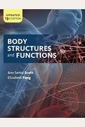 Body Structures And Functions Updated, Hardcover Version