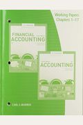 Working Papers, Chapters 1-17 for Warren/Jonick/Schneider's Accounting, 28th and Financial Accounting, 16th