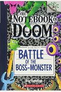 Battle Of The Boss-Monster: A Branches Book (The Notebook Of Doom #13): Volume 13