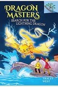 Search For The Lightning Dragon: A Branches Book (Dragon Masters #7): Volume 7