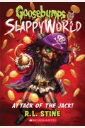 Goosebumps Slappyworld #2: Attack Of The Jack!