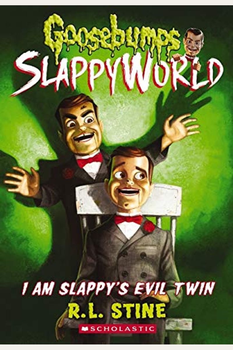 I Am Slappy's Evil Twin (Goosebumps Slappyworld #3) (Turtleback School & Library Binding Edition)