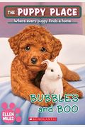 Bubbles And Boo (The Puppy Place #44): Volume 44