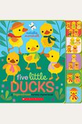 Five Little Ducks: Fingers & Toes Tabbed Board Book