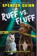 Ruff Vs. Fluff (A Queenie And Arthur Novel) (Queenie & Arthur)