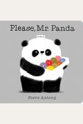 Please, Mr. Panda (a Board Book)