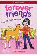Keiko's Pony Rescue (American Girl: Forever Friends #3), Volume 3