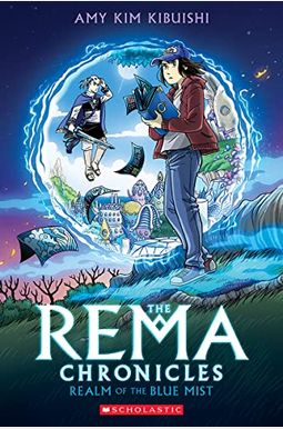 Realm Of The Blue Mist: A Graphic Novel (The Rema Chronicles #1) Realm Of The Blue Mist: A Graphic Novel (The Rema Chronicles #1)