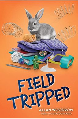 Field Tripped Field Tripped